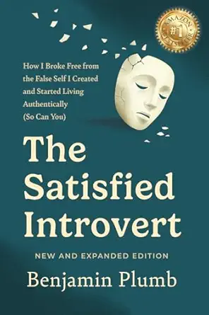 The Satisfied Introvert
